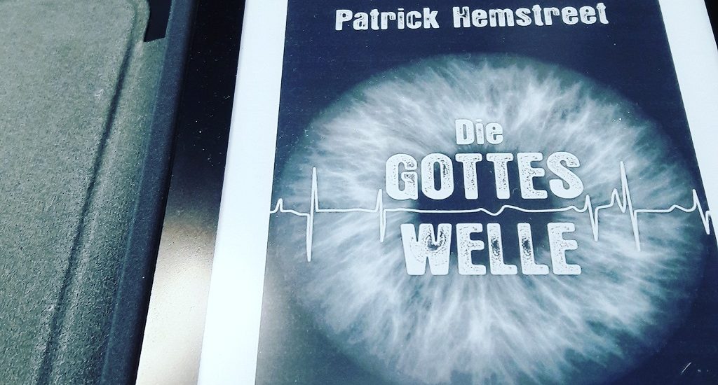 Patrick Hemstreet - Die Gotteswelle