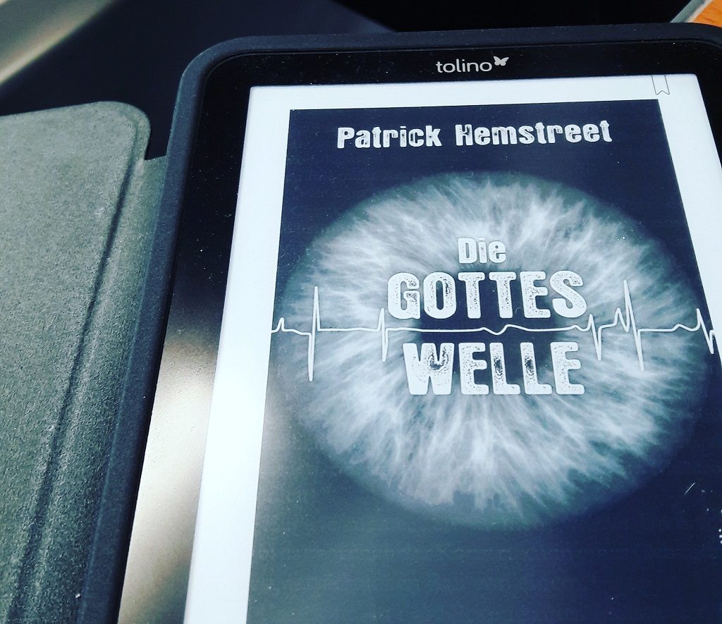 Sci-Fi-Thriller: Patrick Hemstreet – Die Gotteswelle