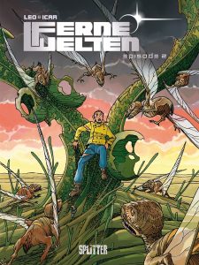 Cover des Comics- zeigt einen jungen Mann, der von außerirdischen fliegenden Wesen bedroht wird