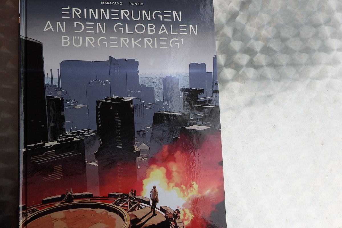 Erinnerungen an den globalen Bürgerkrieg 1 von Marazano/Ponzio =Rezension=