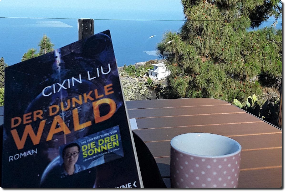Der dunkle Wald von Cixin Liu =Rezension=