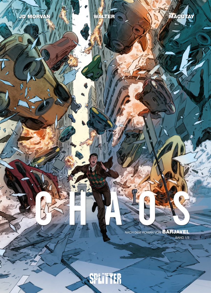 Chaos 1 Cover in blaugrauen Tönen zeigt einen Mann, der vor explodierenden Häusern und fliegenden Autos herläuft