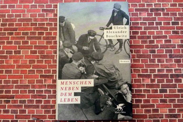 Menschen neben dem Leben von Ulrich Alexander Boschwitz