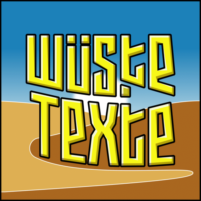 Podcast: Wüste Texte ist da - LOGO