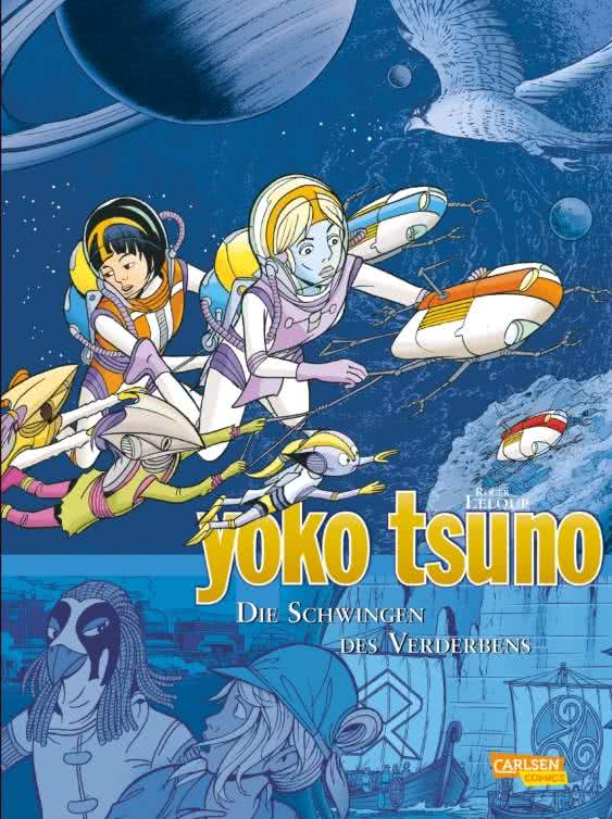Yoko Tsuno Gesamtausgabe 10 von Roger Leloup